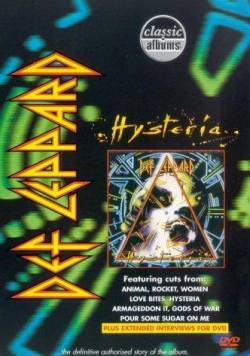 Def Leppard : Hysteria - Classic Albums